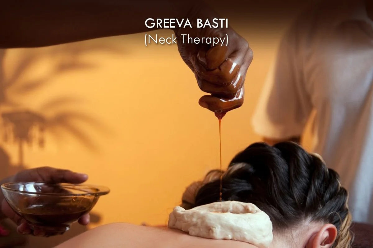 GREEVA BASTI (NECK THERAPY)
