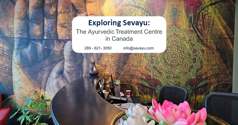 Ayurvedic Treatment Centre in Canada
